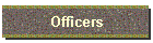 Officers