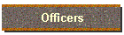 Officers