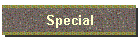 Special